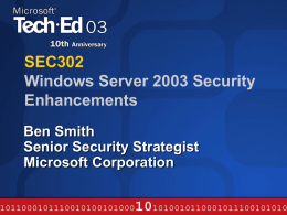 Windows Server 2003 Security Enhancements