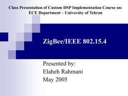 Designing a ZigBee-ready IEEE 802.15.4