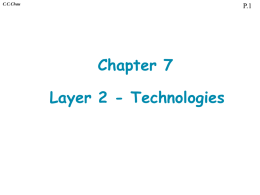 Layer2 Technologies Power Point for Chapter #3