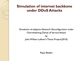 Verify John Lefever`s Outpace Defense against DDoS Simulation