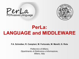 (2) PerLa: LANGUAGE and MIDDLEWARE Schreiber et al. 14/05/2009