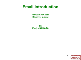 Email Introduction AfNOG CHIX 2010 11th October 2010
