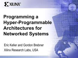 Hyper-Programmable Architectures for Networked Systems