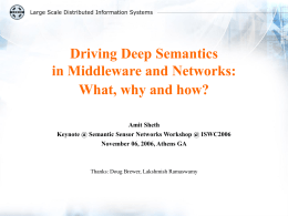 Driving Deep Semantics in Middleware and Networks: What, why