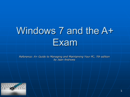 Windows 7 and A+ - CTC