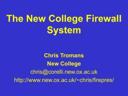 The New College Firewall System