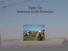 Lesson 11a - Malicious Software (Malware)