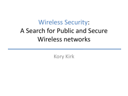 Wireless Security: A Search for Public and Secure Wireless networks
