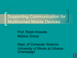 Slides: Supporting Communication for Multihomed Mobile
