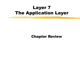Layer 7 The Application Layer