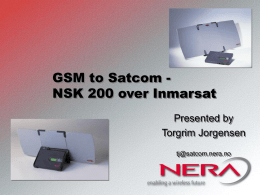 GSM to Satcom: NSK over Inmarsat