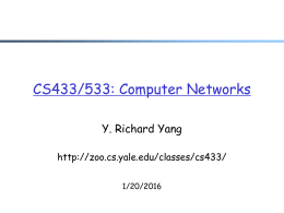 CPSC433/533: Computer Networks