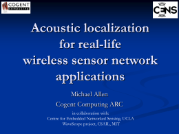 Acoustic localization for real-life wireless embedded sensor network