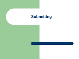 PowerPoint Presentation from Subnetting Part1 and Part2