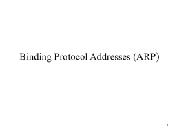 Binding Protocol Addresses (ARP)