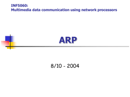 INF5060: Multimedia data communication using network processors