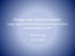 Design and Implementation: Large Scale IPv6 Multimedia