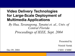 Video Delivery Technologies for Large-Scale Deployment