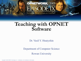 Teaching with OPNET Modeler