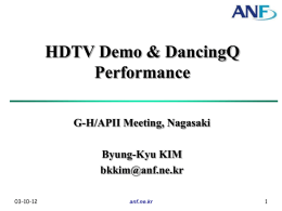 HDTV Demo and DancingQ Performance