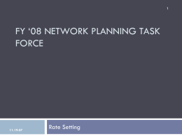 Fy `08 NETWORK PLANNING TASK FORCE