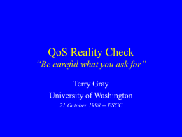 QoS Reality Check 31 July 98