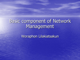 Basic Ingredients of Network Management