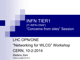 2014-02-10-LHCOPN-INFN-TIER1-v2 - Indico