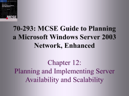 12: Planning and Implementing Server Availability and Scalability