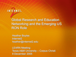 Global Research and Education Networking and the