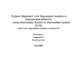 (IS-IS) draft-li-isis-degradation-isolation-problem-00