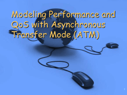 Modeling QoS with ATM
