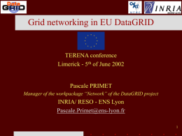 Slides - TERENA Networking Conference 2002