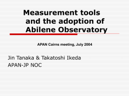 Measurement tools and the adoption of Abilene Observatory