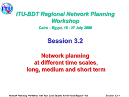 Network planning at different time scales - ITU