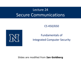 Secure Communications - Computer Science & Engineering