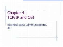 Chapter 4 : TCP/IP and OSI