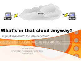 A quick trip inside the internet cloud