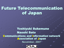 Future Telecommunication of Japan