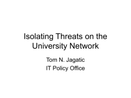 Isolating Threats on the University Network