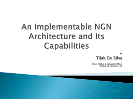NGN Testing, Conformity and Interoperability requirements and the