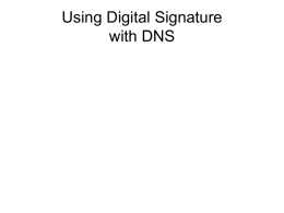 Using Digital Signature with DNS
