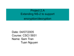 Project 2.A Extending NS-2 to support encryption/decryption