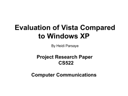 Evaluation of Vista Compared to Windows XP