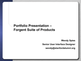 Portfolio Presentation – Forgent Suite of Products
