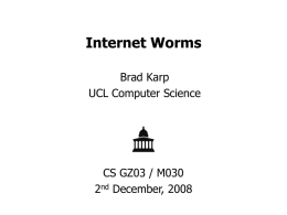 Internet Worms - UCL Computer Science