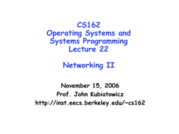 Lecture 22: Networking II