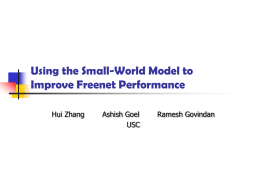 Using the Small-World Model to Improve Freenet Performance