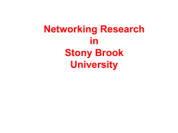 Networking Research - Stony Brook University
