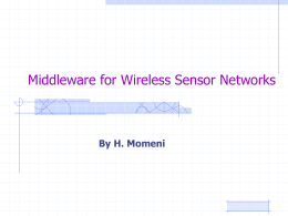 Middleware in Wireless Sensor Networks